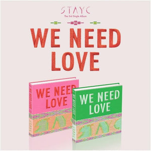 STAYC - 3rd Single [WE NEED LOVE](Random ver.)