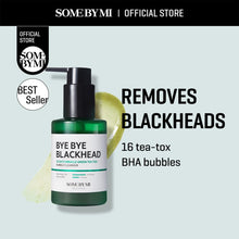 Load image into Gallery viewer, BYE BYE BLACKHEAD 30 DAYS MILACLE GREEN TEA TOX BUBBLE CLEANSER (120g)
